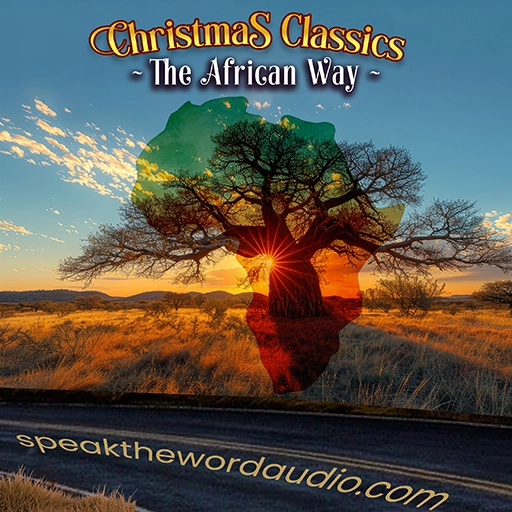 Christmas Classics - The African Way